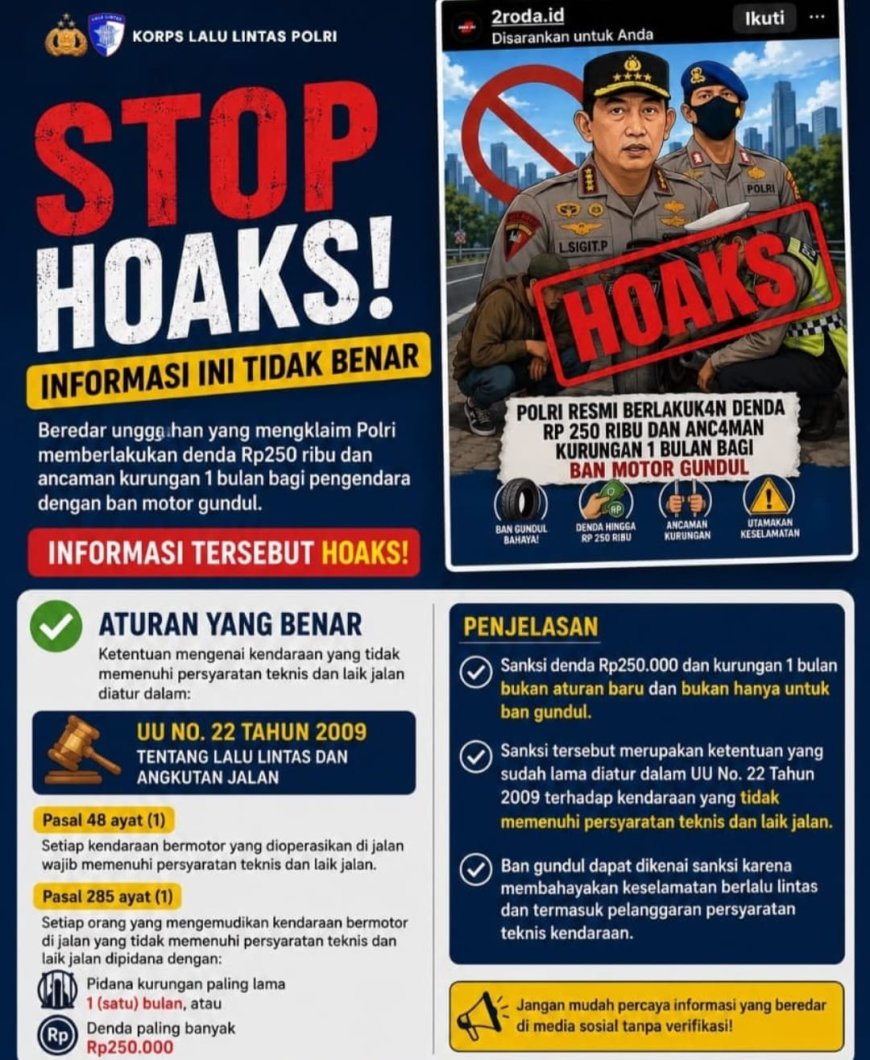 Korlantas Polri Minta Masyarakat Tidak Terprovokasi Informasi Hoaks